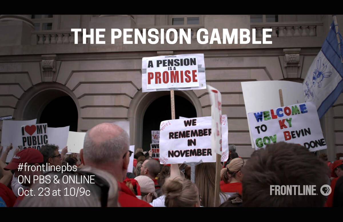 PBS FRONTLINE Documentary: 'The Pension Gamble'