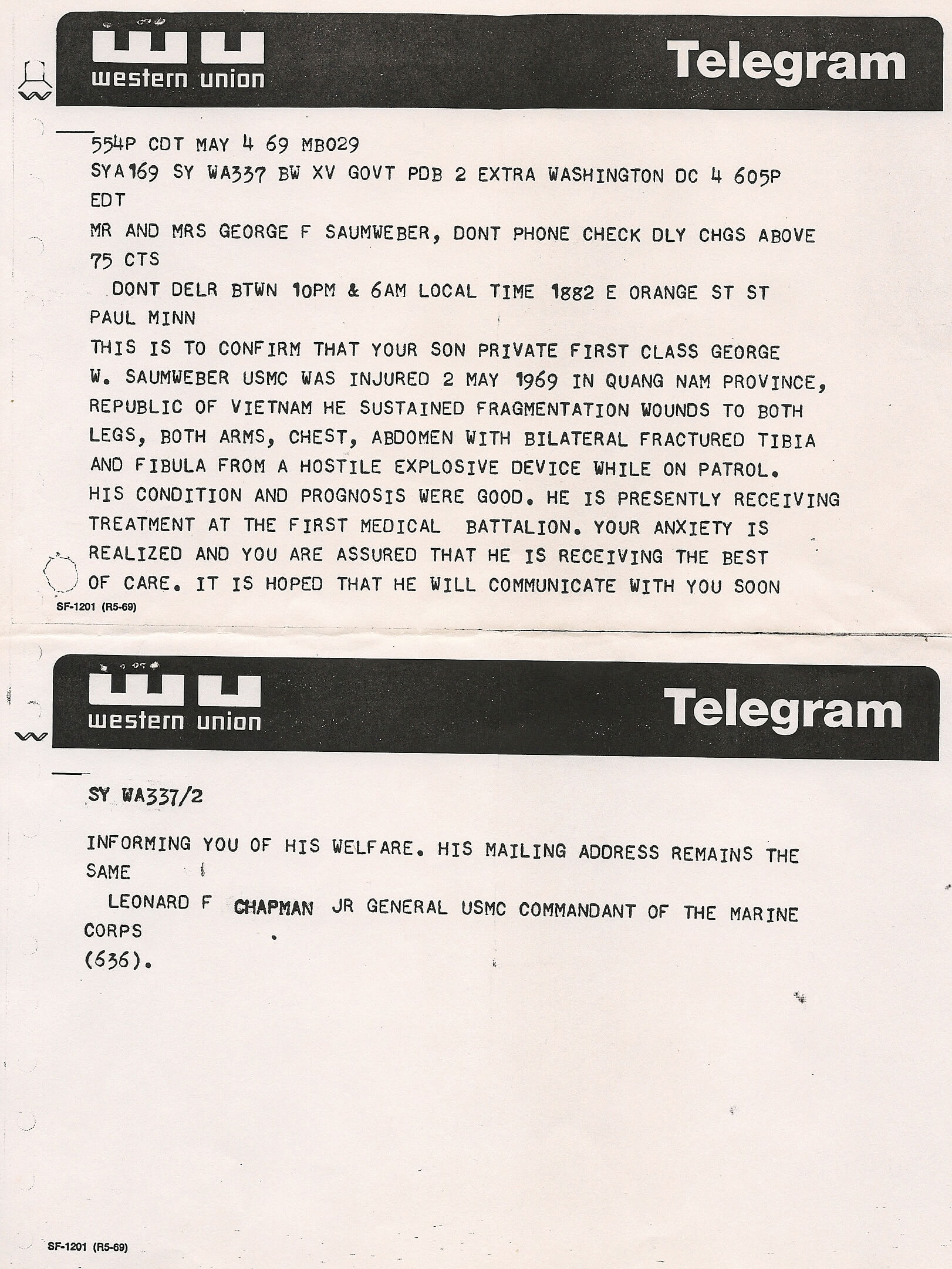 A Western Union telegram to parents detailing the injury of a son. "... he sustained fragmentation wounds to both legs, both arms, chest, abdomen with bilateral tibia and fibula from a hostile explosive device while on patrol..."