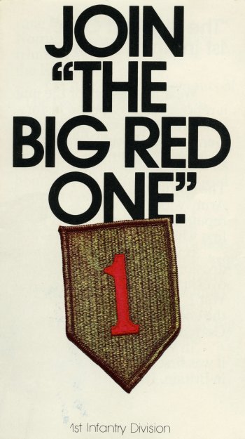 An advertisement encouraging young men to join the 1st Infantry Division" "Join "The Big Red One"".