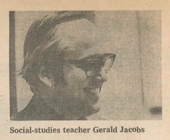 A newspaper photo of a middle-aged man in glasses. Caption reads "Social-studies teacher Gerald Jacobs."
