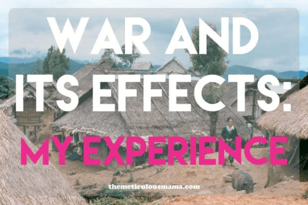 Title card: War and Its Effects: My Experience