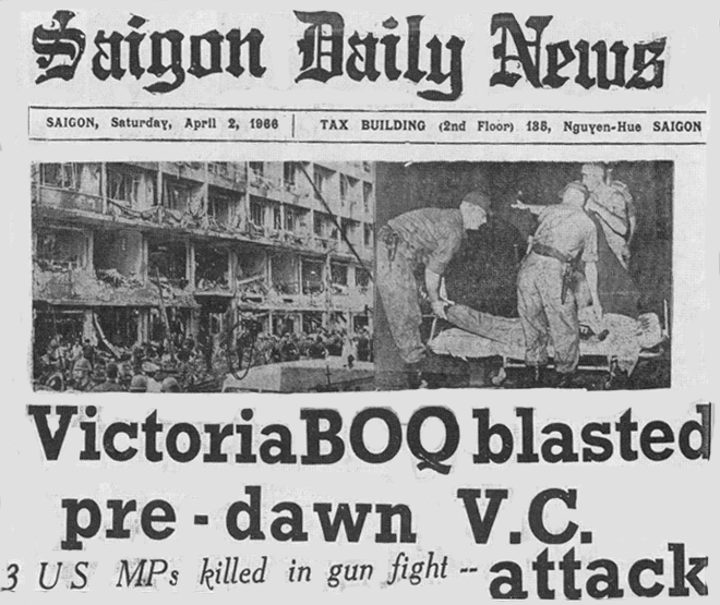 Front page of the Saigon Daily News from Saturday, April 2, 1966. "VictoriaBOQ blasted pre-dawn V.C. attack. 3 US MPs killed in gun fight."