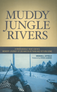 Book cover for "Muddy Jungle Rivers" by Wendell Affield.